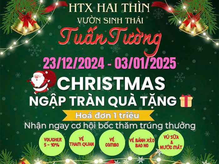 Chào đón noel & Tết dương lịch tại vườn sinh thái Tuấn Tường - Ngập tràn quà tặng hấp dẫn